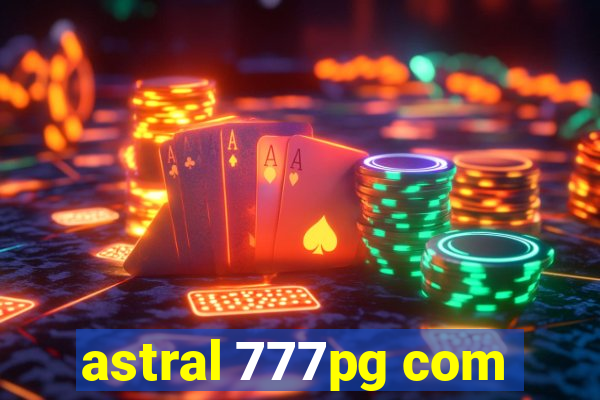 astral 777pg com