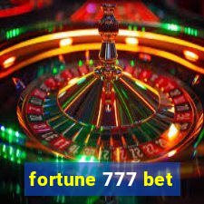 fortune 777 bet