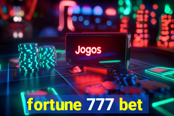 fortune 777 bet