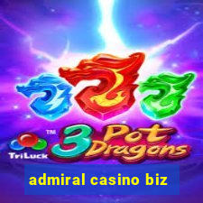 admiral casino biz