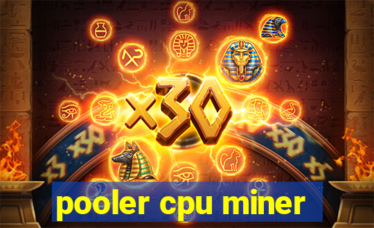 pooler cpu miner