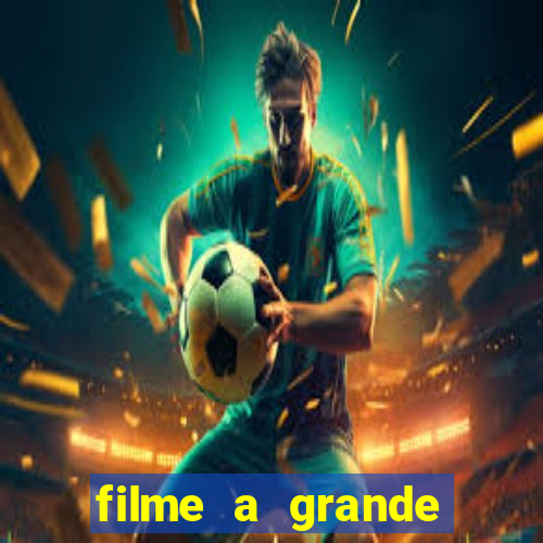 filme a grande virada resumo