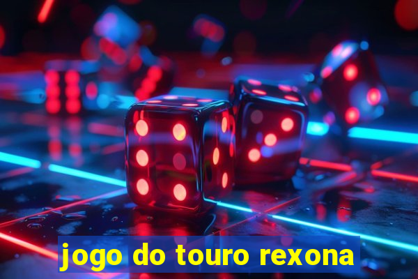 jogo do touro rexona