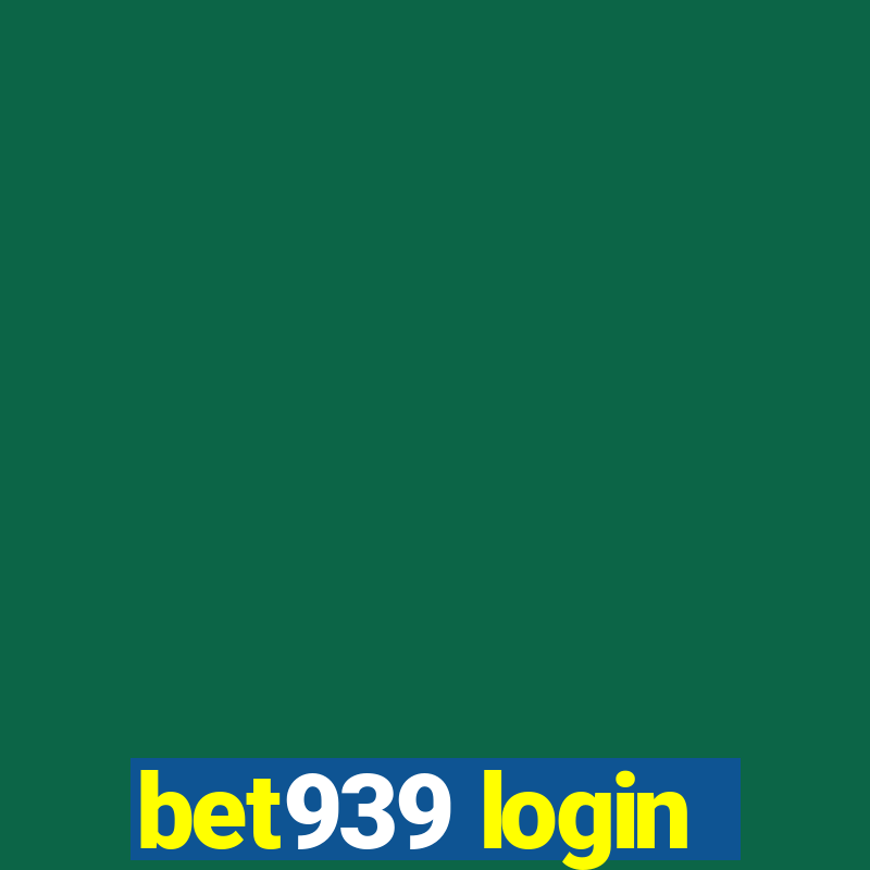 bet939 login