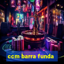 ccm barra funda