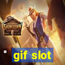 gif slot