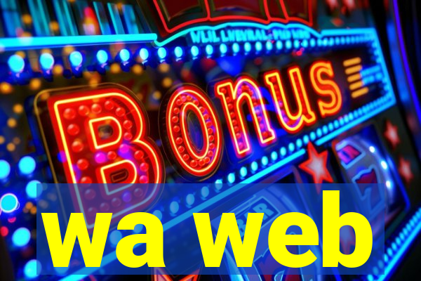 wa web