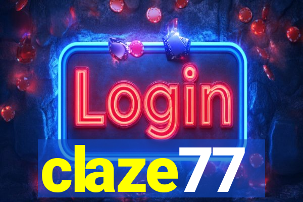 claze77