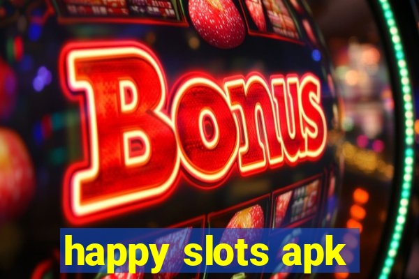 happy slots apk