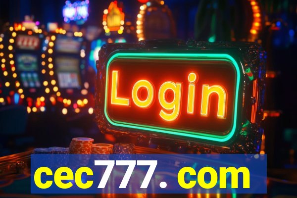 cec777. com