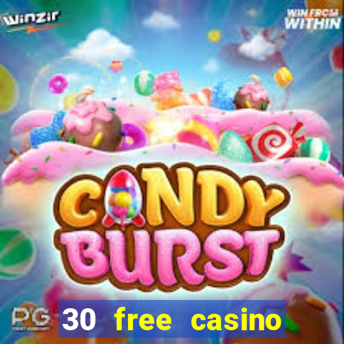 30 free casino slot games