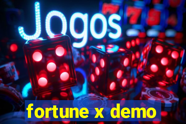 fortune x demo