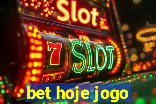 bet hoje jogo