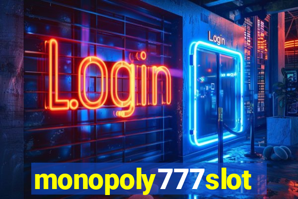 monopoly777slots.com