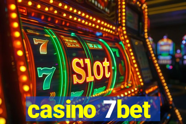 casino 7bet