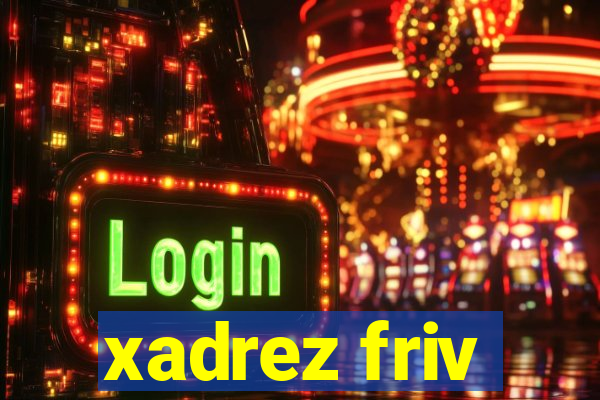 xadrez friv