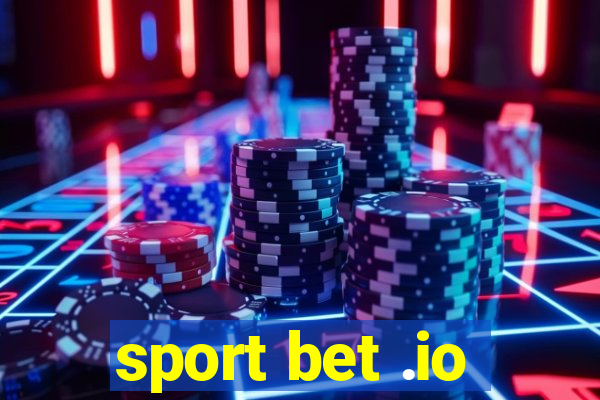 sport bet .io