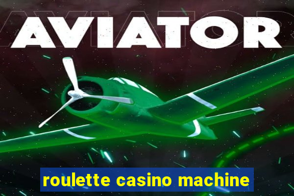 roulette casino machine