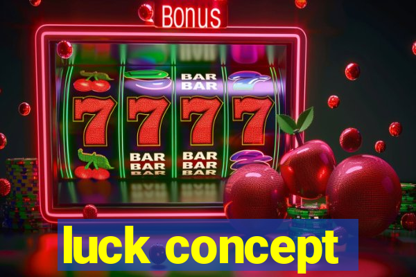 luck concept