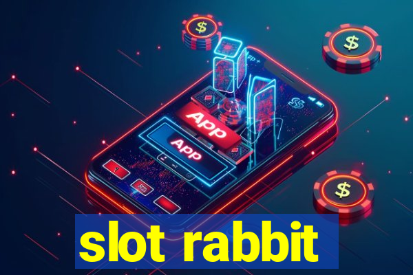 slot rabbit