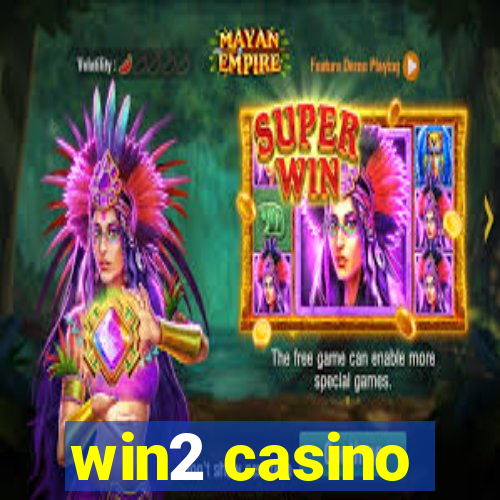 win2 casino