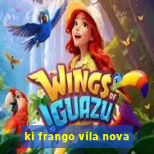 ki frango vila nova