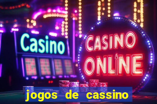 jogos de cassino online grátis