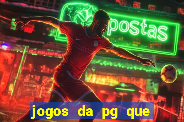 jogos da pg que mais paga