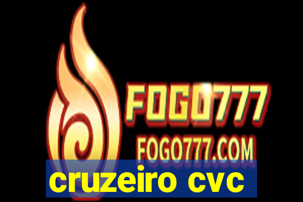 cruzeiro cvc