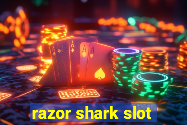 razor shark slot