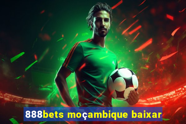 888bets moçambique baixar