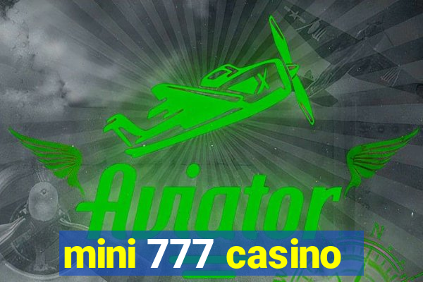 mini 777 casino