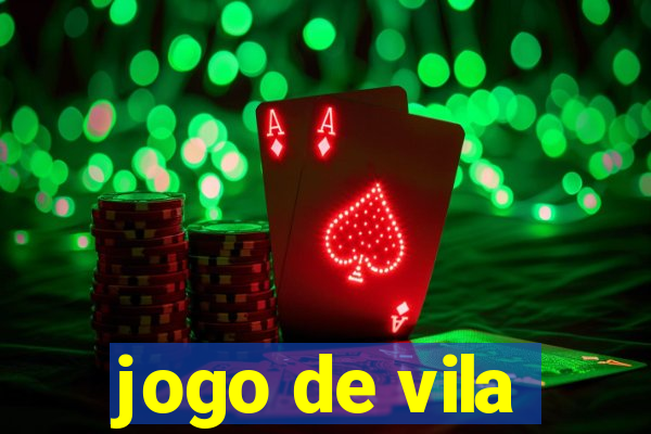 jogo de vila