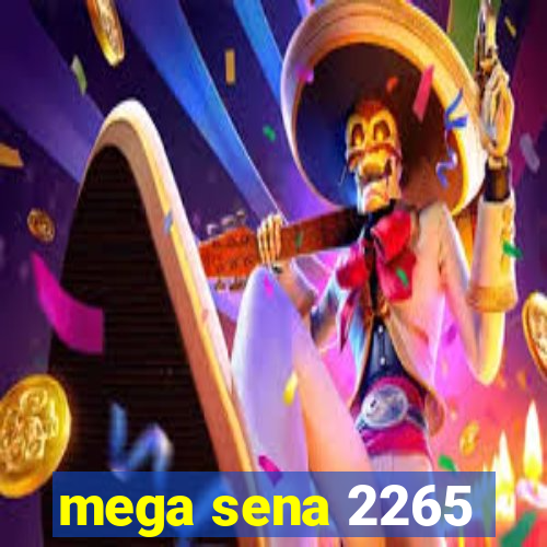 mega sena 2265