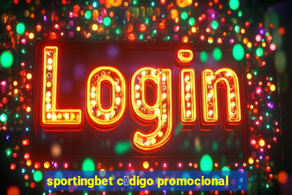 sportingbet c贸digo promocional