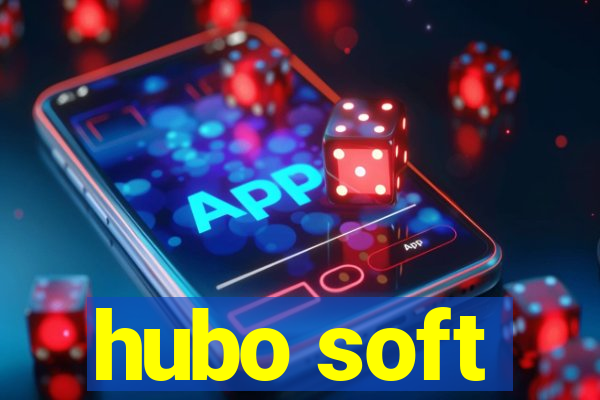 hubo soft