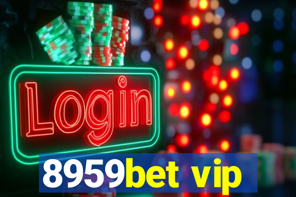 8959bet vip