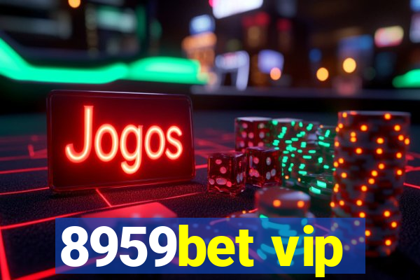 8959bet vip