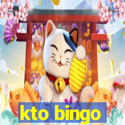 kto bingo