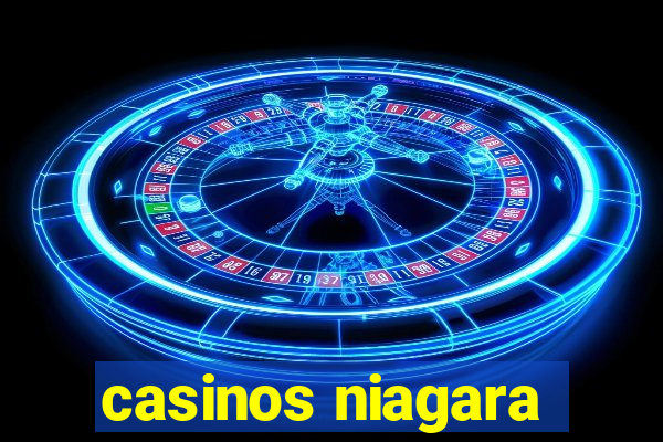 casinos niagara