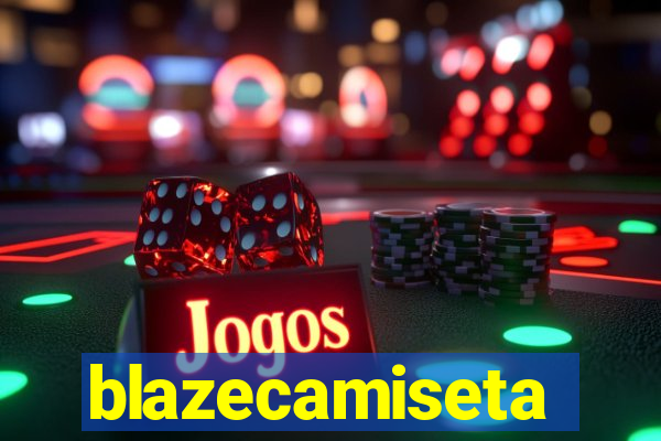 blazecamiseta