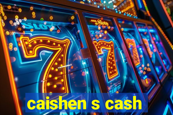 caishen s cash