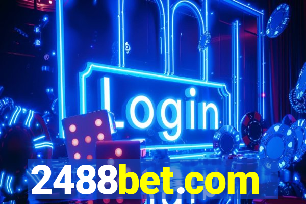 2488bet.com