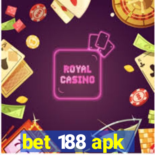 bet 188 apk