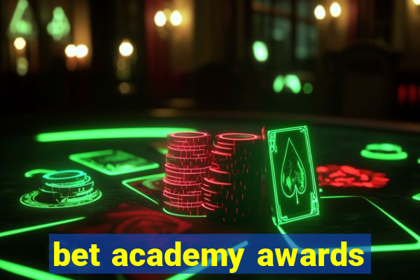 bet academy awards