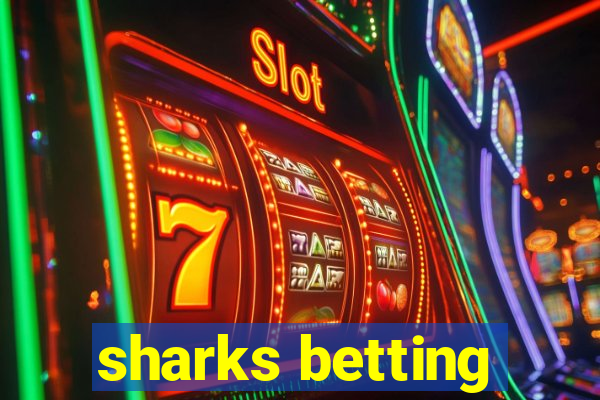 sharks betting