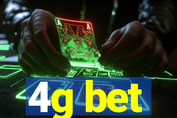 4g bet