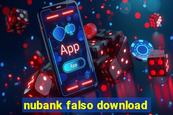 nubank falso download