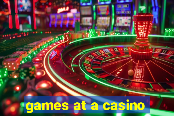 games at a casino