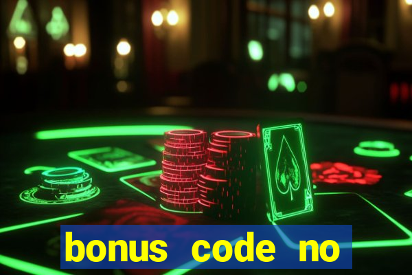 bonus code no deposit casino